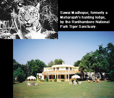 Sawai Madhopur, formerly a Maharajah's hunting lodge, by the Ranthambore National Park Tiger Sanctuary.